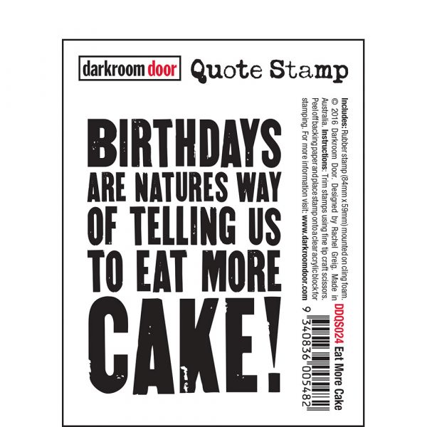 Darkroom Door-Quote Stamp-Eat More Cake